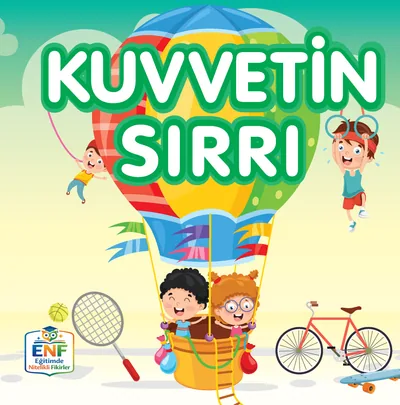 Kuvvetin Sırrı