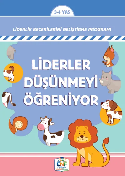 Liderler Düşünmeyi Öğreniyor 3-4 Yaş