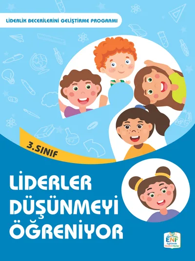 Liderler Düşünmeyi Öğreniyor 3. Sınıf