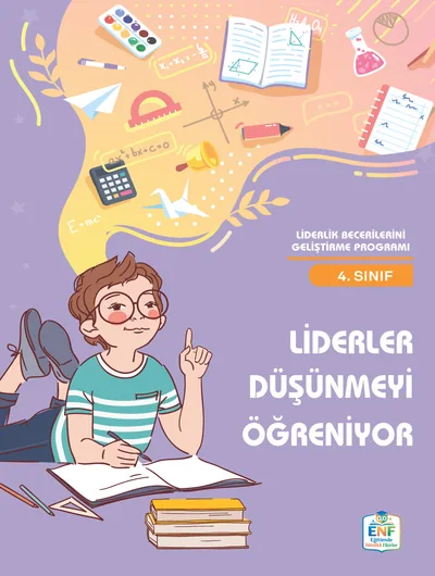 Liderler Düşünmeyi Öğreniyor 4. Sınıf
