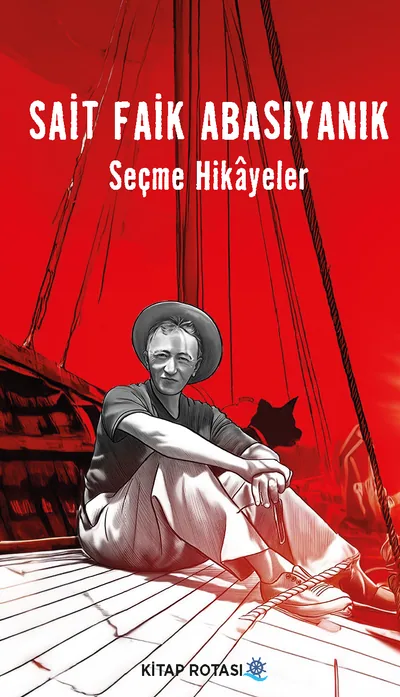 Sait Faik Abasıyanık Seçme Hikâyeler